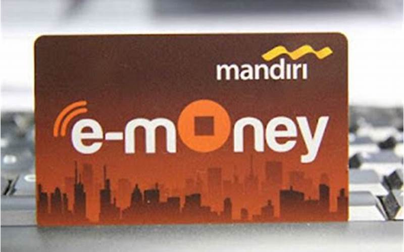 Kartu E-Money Mandiri